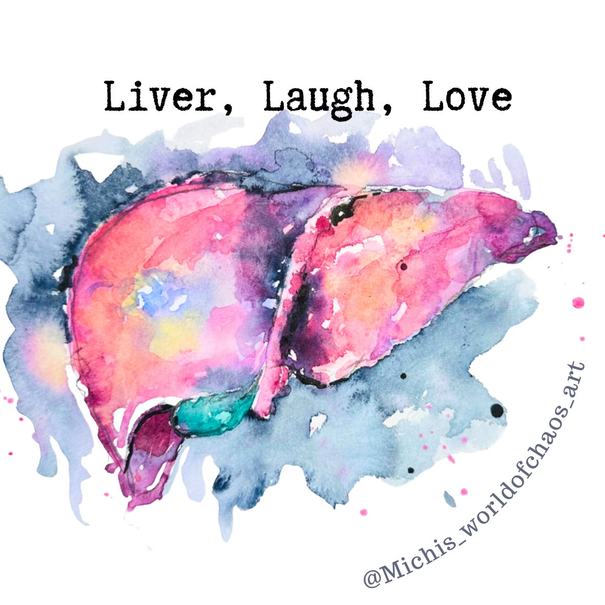Liver, Laugh. Love - Circle Sticker