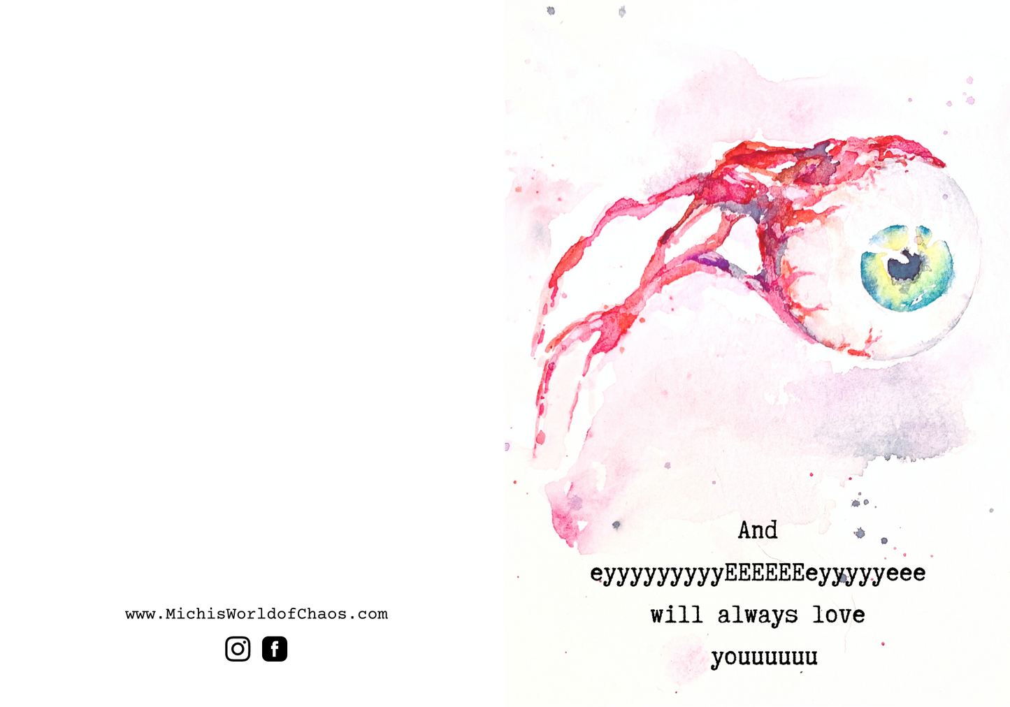 Eyeball Card - Eye Will Always Love you